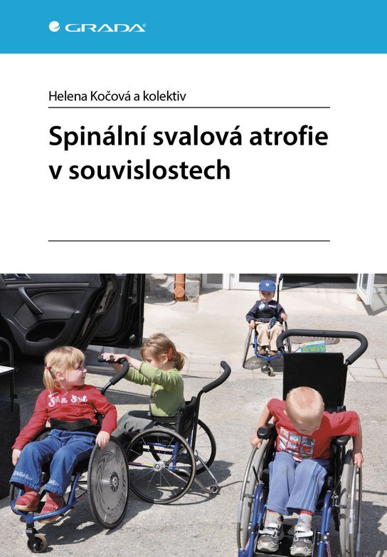 E-kniha: Spinální svalová atrofie v souvislostech od Kočová Helena