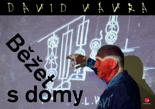 E-kniha: Běžet s domy od Vávra David
