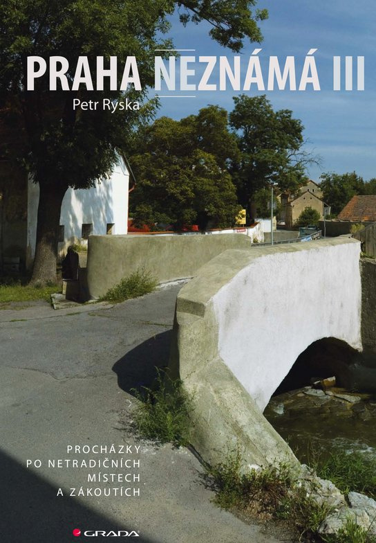 E-kniha: Praha neznámá III od Ryska Petr