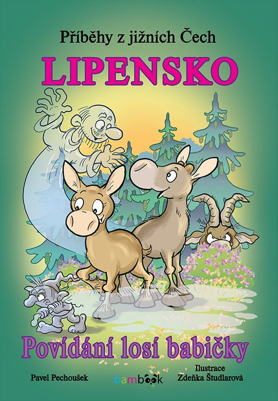 Příběhy z jižních Čech - Lipensko -  Pavel Pechoušek