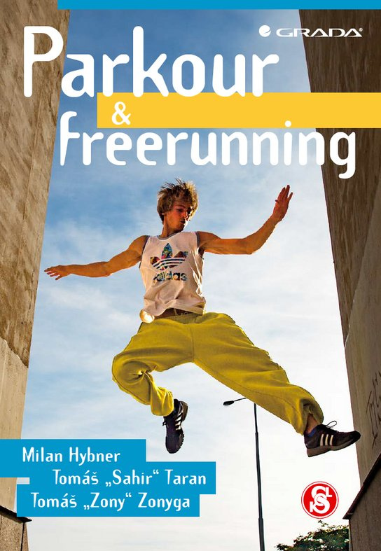 Parkour a freerunning -  Tomáš  Zonyga