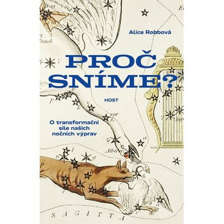 Proč sníme? - O síle našich nočních výprav