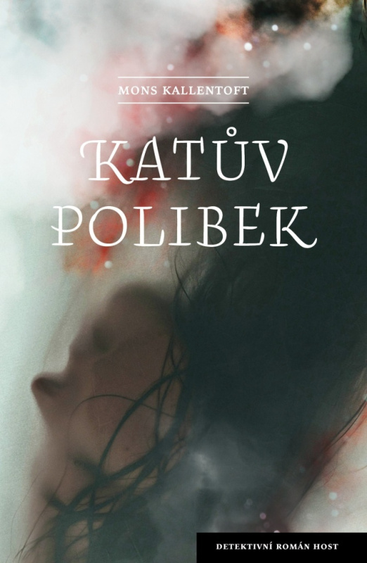 Katův polibek - Mons Kallentoft