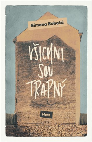 Všichni sou trapný - Simona Bohatá
