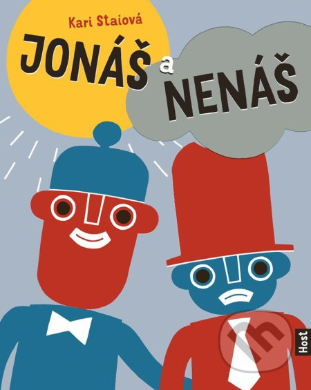 Jonáš a Nenáš - Kari Stai - kniha z kategorie Beletrie pro děti