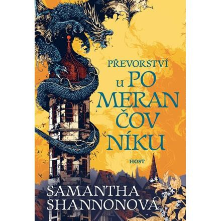 Převorství u pomerančovníku - Samantha Shannonová