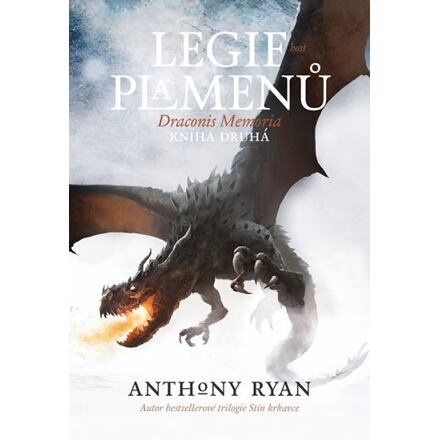 Legie plamenů - Anthony Ryan