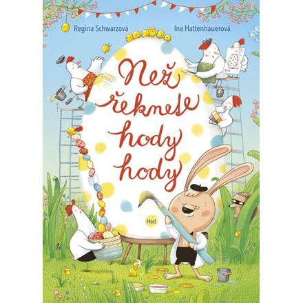 Než řeknete hody hody - Regina Schwarzová