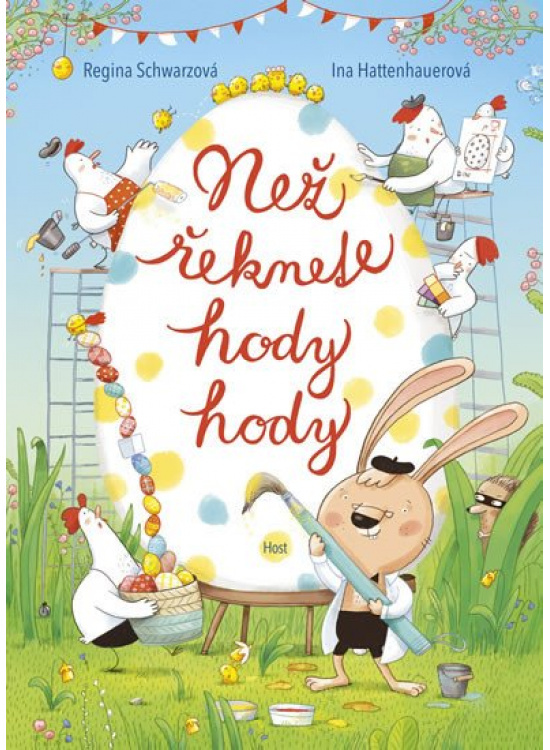 Než řeknete hody hody - Regina Schwarzová