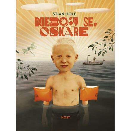 Neboj se, Oskare - Stian Hole