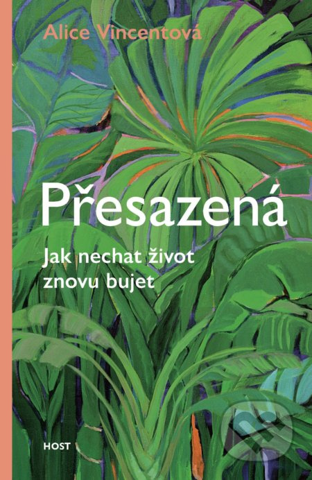 Přesazená - Alice Vincentová