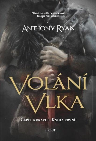 Volání vlka - Anthony Ryan