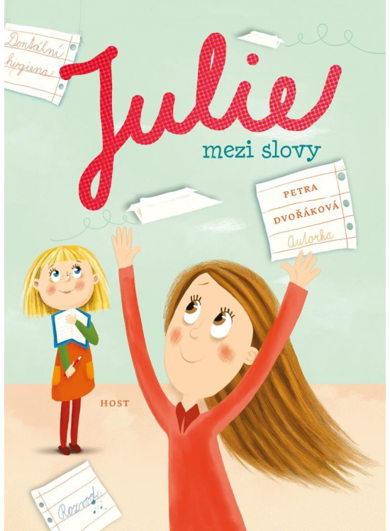 Julie mezi slovy - Petra Dvořáková