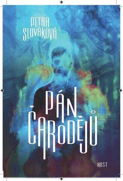 Pán čarodějů - Petra Slováková