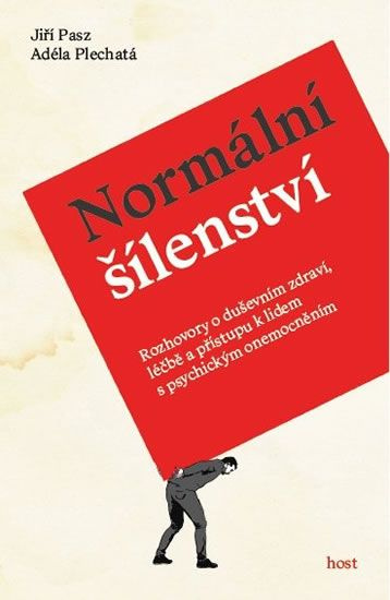 Normální šílenství - Jiří Pasz, Adéla Plechatá