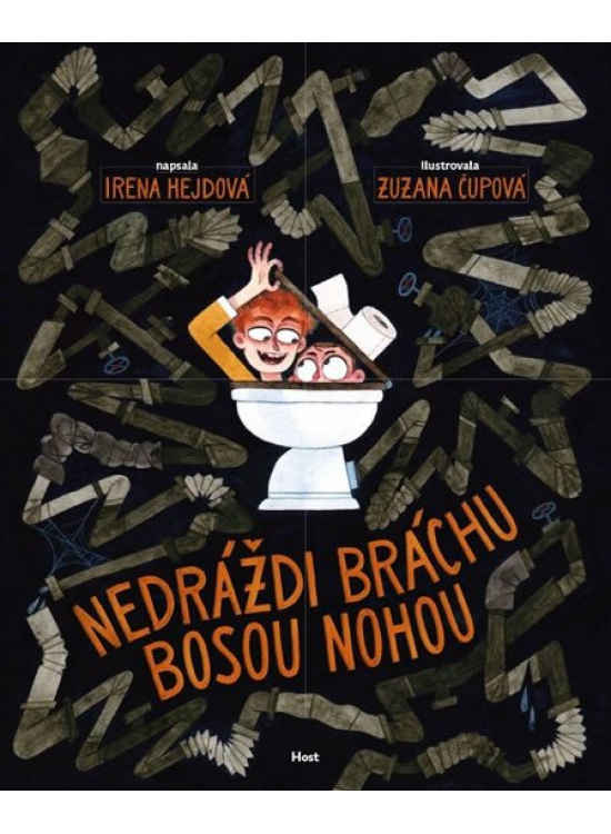 Nedráždi bráchu bosou nohou - Irena Hejdová