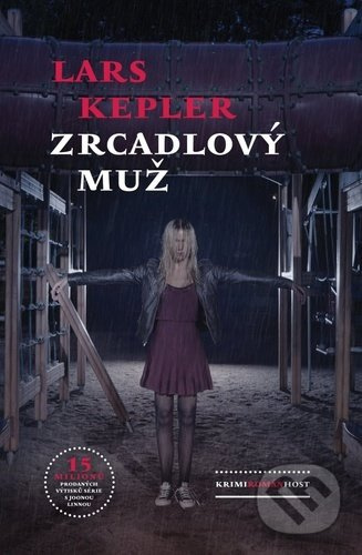 Zrcadlový muž - Lars Kepler