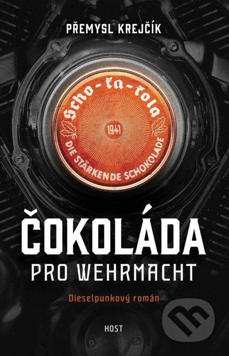 Čokoláda pro wehrmacht - Přemysl Krejčík