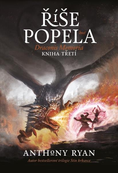 Říše popela - Anthony Ryan