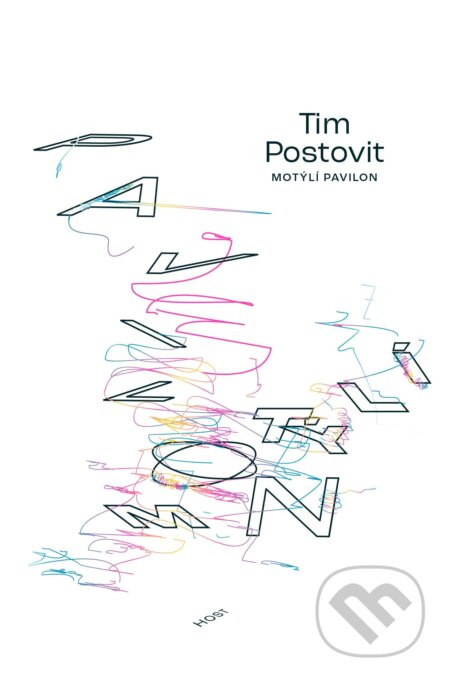 Motýlí pavilon - Tim Postovit