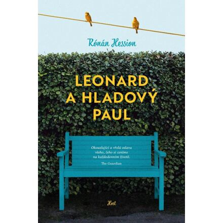 Leonard a Hladový Paul - Rónán Hession