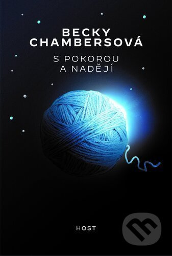 S pokorou a nadějí - Becky Chambersová