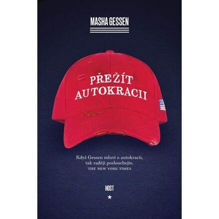 Přežít autokracii - Masha Gessen