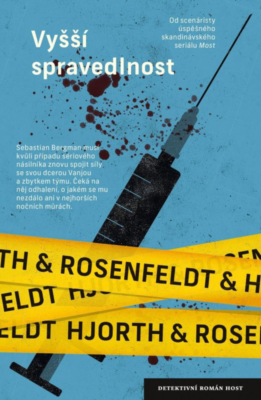 Vyšší spravedlnost - Hans Rosenfeldt, Michael Hjorth