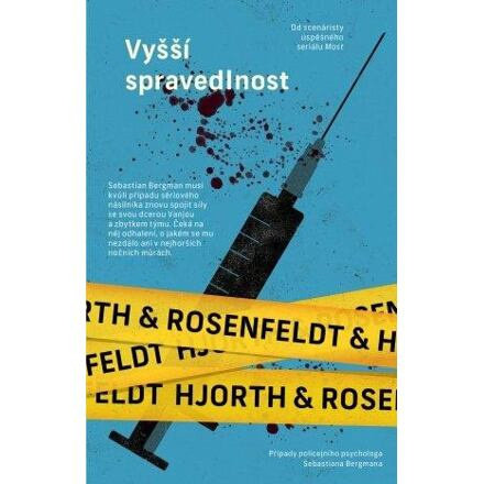 Vyšší spravedlnost - Hans Rosenfeldt, Michael Hjorth