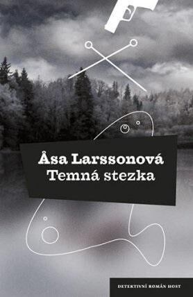 Temná stezka - Asa Larssonová