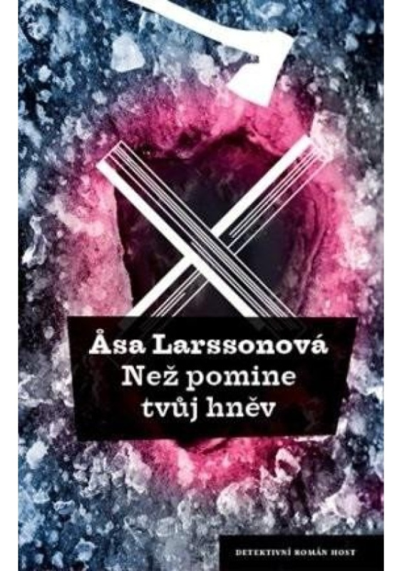 Než pomine tvůj hněv - Asa Larssonová