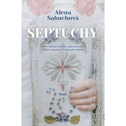 Šeptuchy - Alena Sabuchová