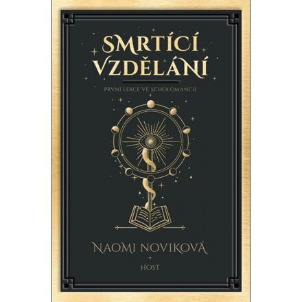 Smrtící vzdělání - Naomi Noviková
