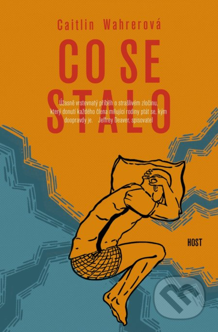 Co se stalo - Caitlin Wahrerová