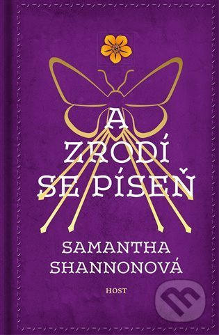 A zrodí se píseň - Samantha Shannonová