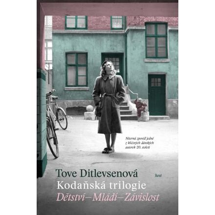 Kodaňská trilogie - Tove Ditlevsenová