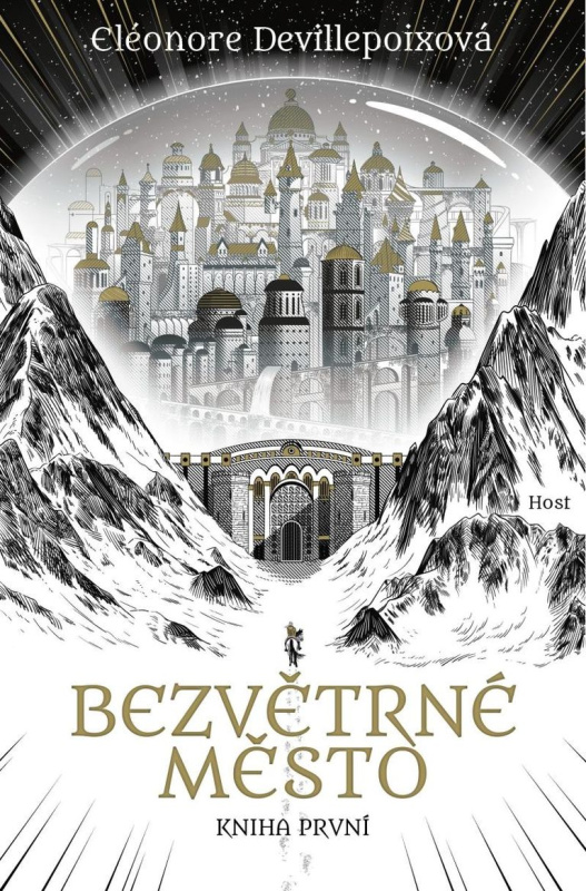 Bezvětrné město. Kniha první - Eléonore Devillepoixová