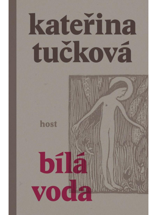 Bílá Voda - Kateřina Tučková
