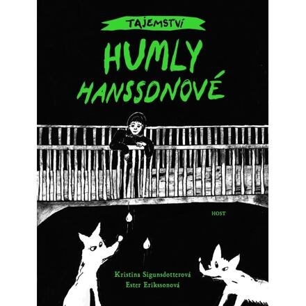 Tajemství Humly Hanssonové - Kristina Sigunsdotterová