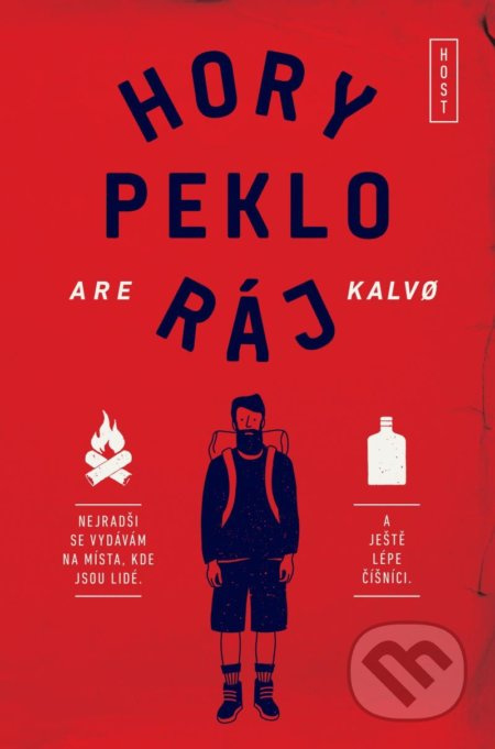 Hory peklo ráj - Are Kalvo