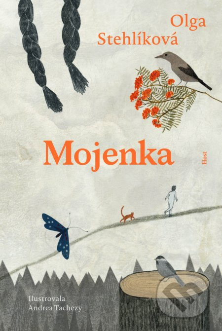 Mojenka - Olga Stehlíková