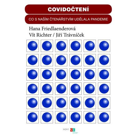 Covidočtení - Hana Friedlaenderová, Vít Richter, Jiří Trávníček