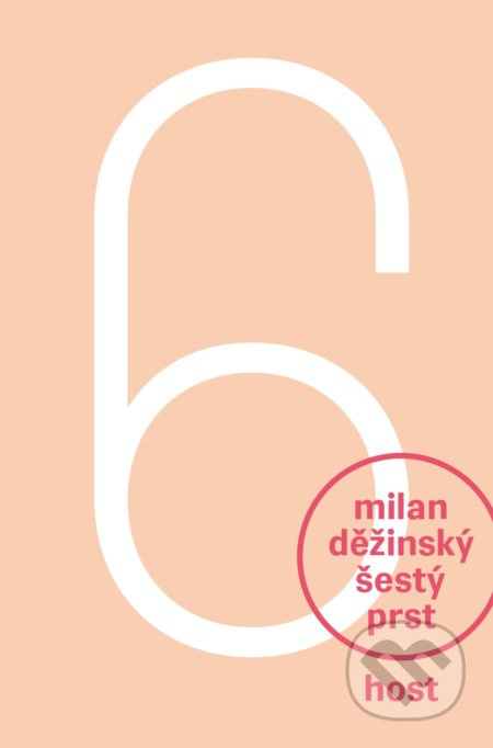 Šestý prst - Milan Děžinský