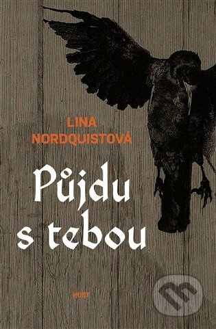 Půjdu s tebou - Lina Nordquistová