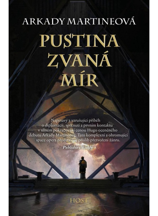 Pustina zvaná mír - Arkady Martineová