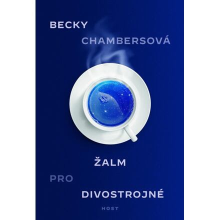 Žalm pro divostrojné - Becky Chambersová
