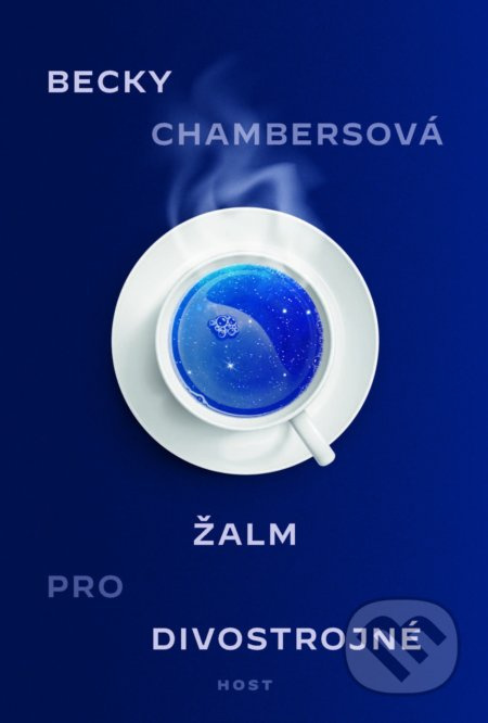 Žalm pro divostrojné - Becky Chambersová
