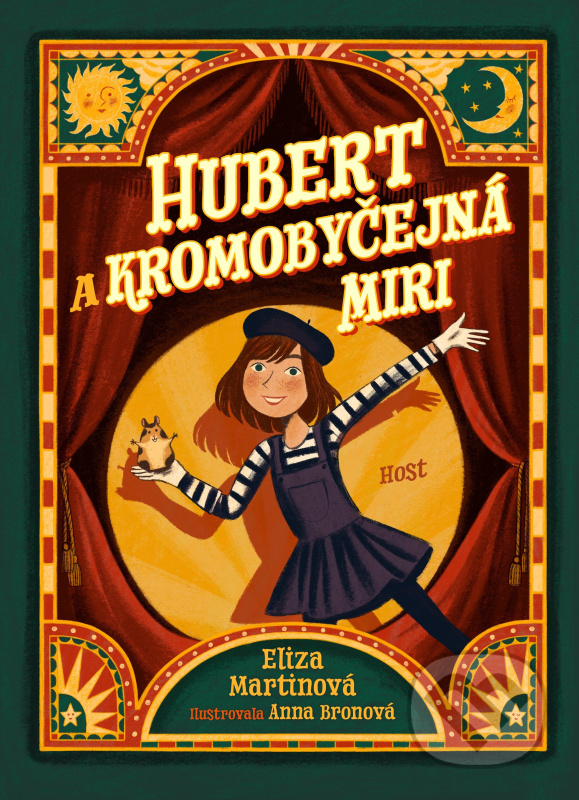 Hubert a Kromobyčejná Miri - Eliza Martinová