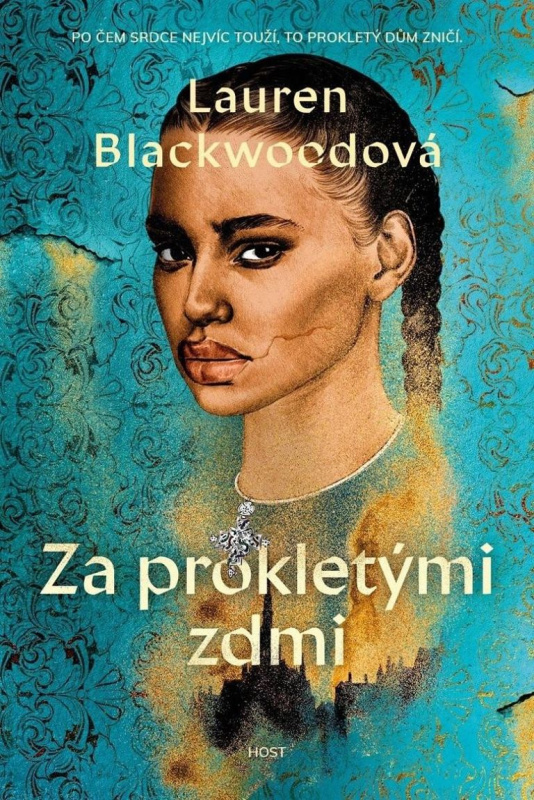 Za prokletými zdmi - Lauren Blackwoodová