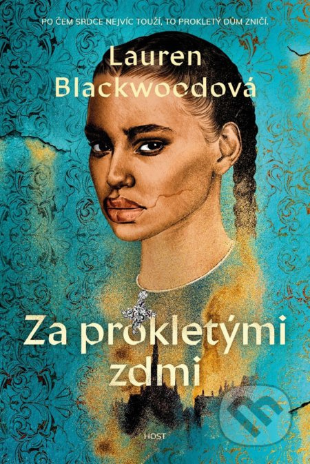 Za prokletými zdmi - Lauren Blackwoodová